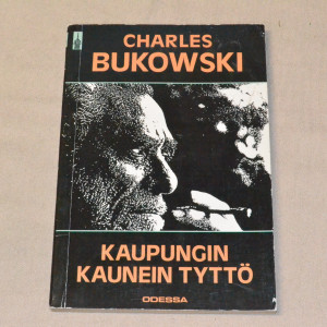 Charles Bukowski Kaupungin kaunein tyttö